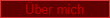 �ber mich